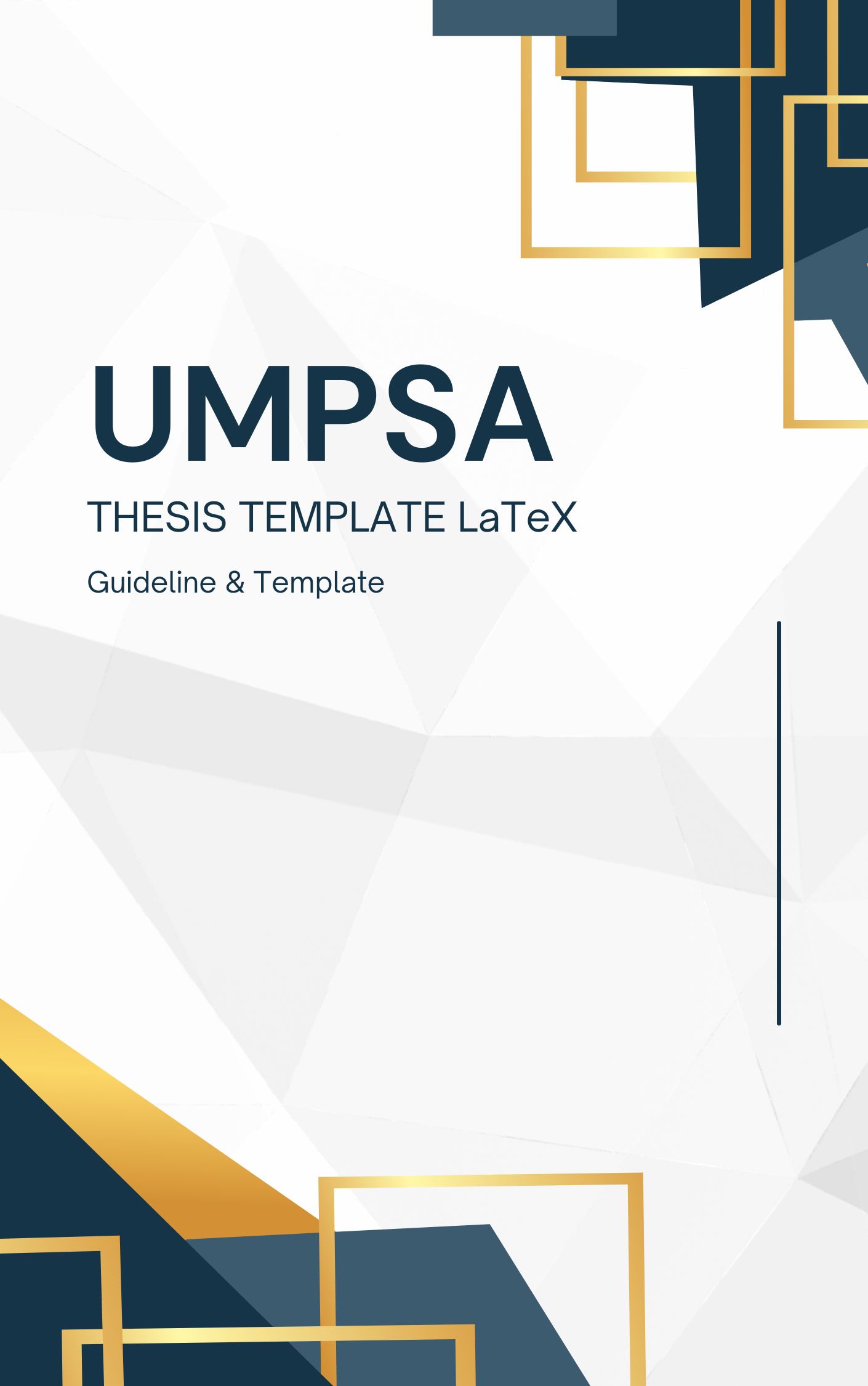 UMPSA Thesis Guide & Template LaTeX